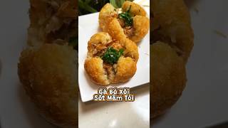 Gà Bó Xôi Sốt Mắm Tỏi Tưởng Khó Mà Dễ #shorts