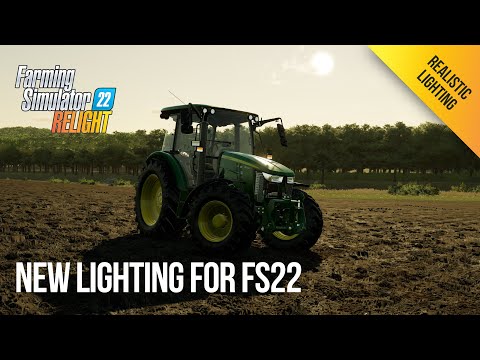 FS22 Relight v1.2.0.0