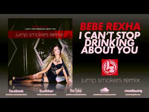 I Can't Stop Drinking About You (Jumpsmokers Remix)