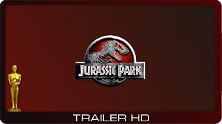 Jurassic Park ≣ 1993 ≣ Trailer ≣