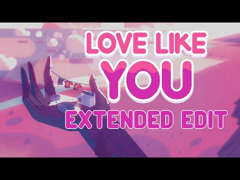 Steven Universe Ending Theme - Extended Edit (Love Like You + Instrumentals)