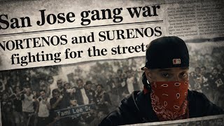 SAN JOSE GANG WARS…HOW THE NORTENOS AND SURENOS WAR IS TERRORIZING THE SHARK CITY