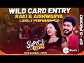 Super Jodi - Raki & Aishwarya Promo | Wild Card Entry | Ep - 5 Chemistry Theme | This Sun @ 9:00 pm