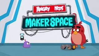 Angry Birds Maker Space - Season 1