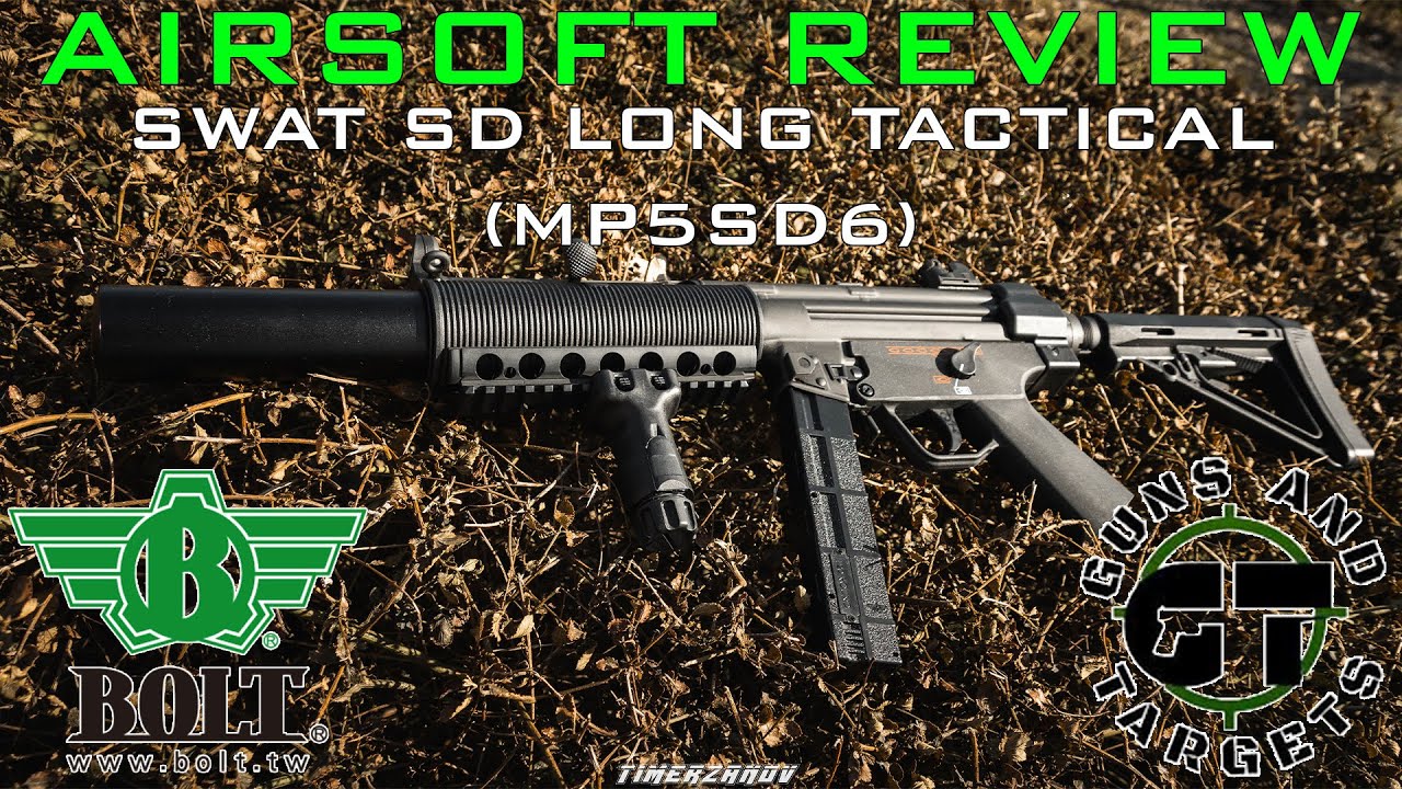 Airsoft Review #52 MP5 SWAT SD LONG TACTICAL BRSS (MP5-SD6) BOLT AIRSOFT (GUNS AND TARGETS)