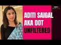 Meet Aditi Saigal AKA Dot.: Musician By Choice, Actor By Chance