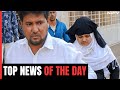 Top News Of The Day: Bilkis Banos Rapists Release Cancelled By Supreme Court