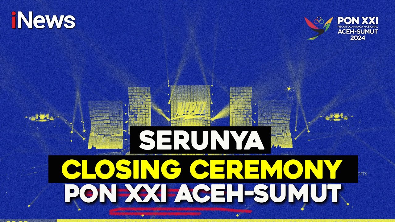 Keseruan Malam Closing Ceremony PON XXI 20/09 Part 03
