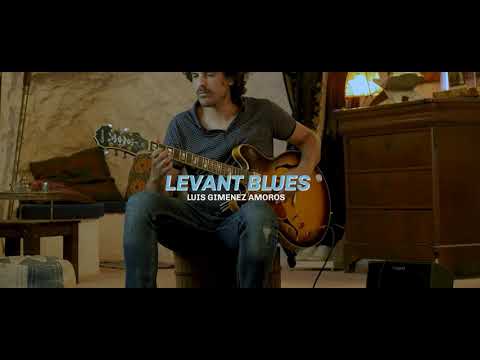 Luis Gimenez Amoros - Levant blues