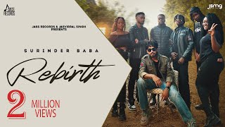 Rebirth ~ Surinder Baba | Punjabi Song