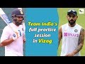 Indian cricket team's full practice session in Vizag ahead of the first Test