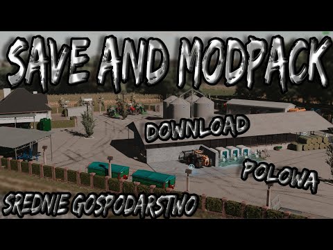 SAVE AND MODPACK POŁOWA v1.0.0.0