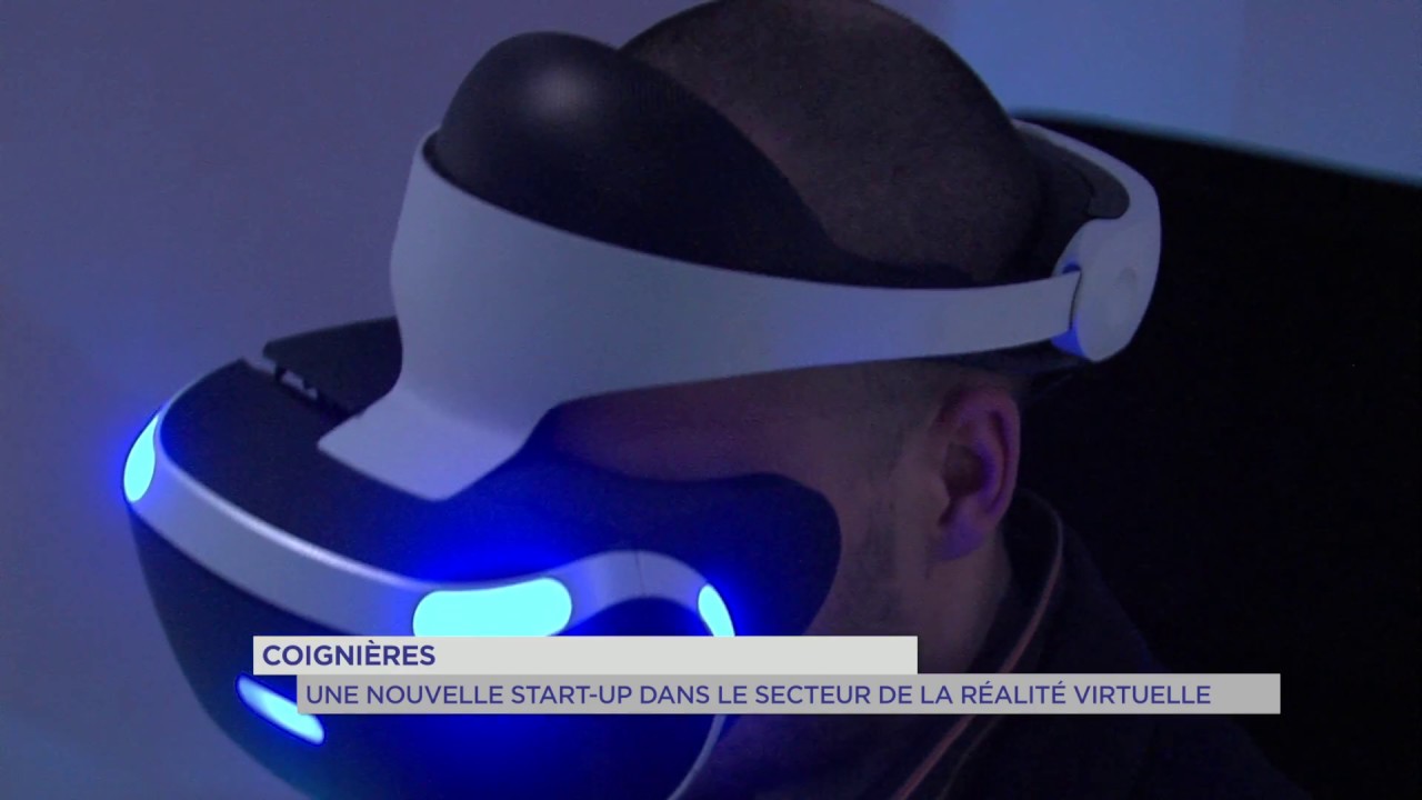 Coignières : une nouvelle start-up dans le secteur de la réalité virtuelle