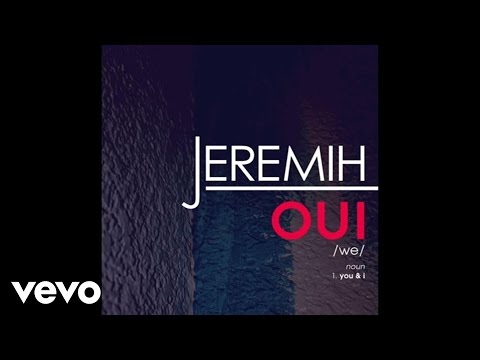 Jeremih - oui (Audio)