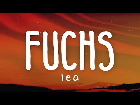 LEA - Fuchs (Lyric Video)