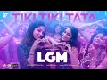 Tikki Tikki Tata: The Song Video from "LGM - Let's Get Married" Released