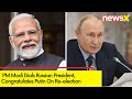 PM Modi Dials Russian President | Congratulates Putin On Re-election | NewsX