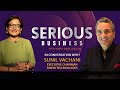 Dixon Technologiess Sunil Vachani: No Better Place To Manufacture Than India | Serious Business