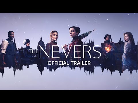The Nevers'