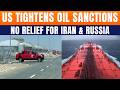 US Ends Sanctions Waivers On Iranian And Russian Oil Imports | News9
