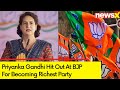 Priyanka Gandhi Hit Out At BJP For Becoming Richest Party |Watch | NewsX