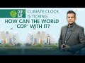 Climate Clock Is Ticking: How Can The World Cop With It? | Left, Right & Centre