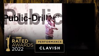 Clavish - Public Figure Live Performance | The Rated Awards 2022