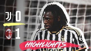 Highlights: Juventus 0-1 Milan