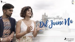 Dil Jaane Na - Mohit Chauhan - Dil Juunglee