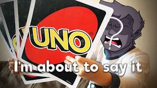 I will regret everything said in this Uno video
