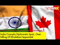 India Canada Diplomatic Spat | Over Killing Of Khalistani Separatist | NewsX
