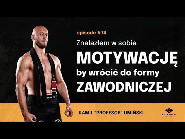 Wolna Mata Podcast #74 - "Przede wszystkim jestem pasjonatem tego sportu" Kamil "Profesor" Umiński