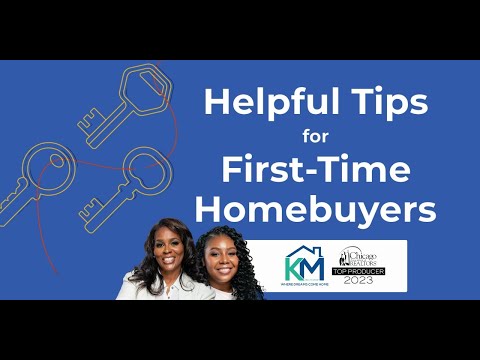 Helpful Tips for First-Time Homebuyers | KM Realty Group LLC