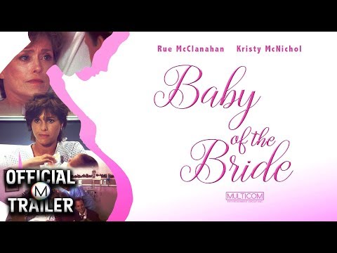 Baby of the Bride'