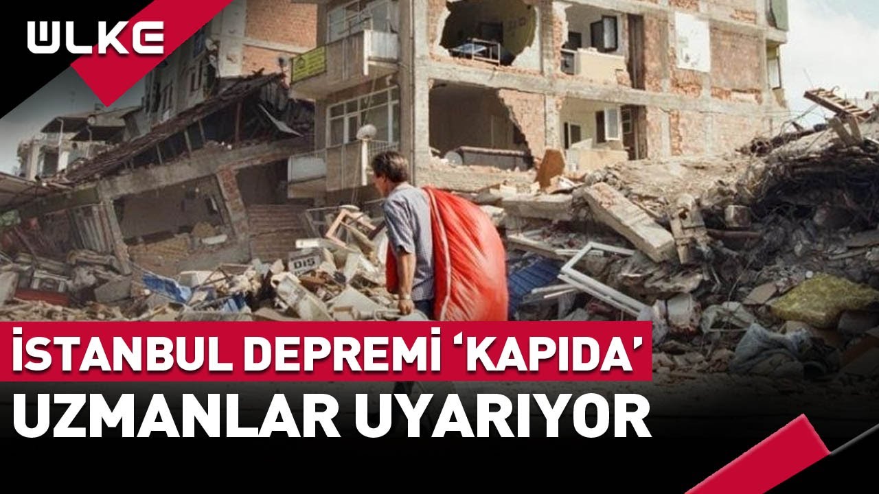 İstanbul Depremi 'Kapıda' Uzmanlar Uyarıyor... #deprem