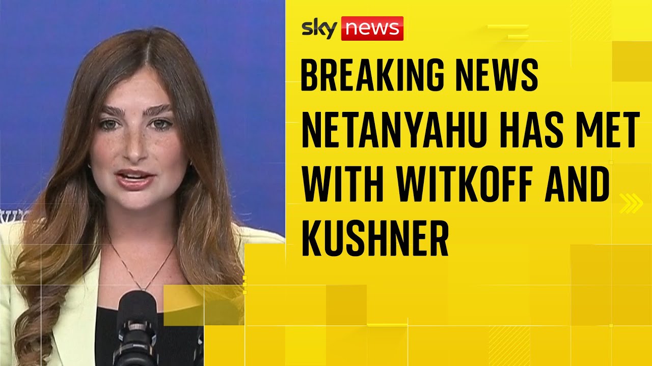 Israeli PM discusses Middle East with Steve Witkoff and Jared Kushner