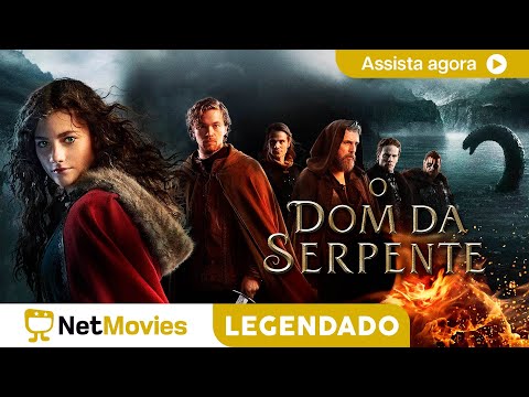 O Dom da Serpente  - FILME COMPLETO E GRÁTIS | NetMovies Legendado