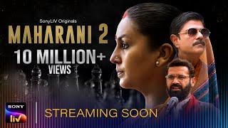 Maharani Season 2 SonyLIV Web Series (2022) Official Trailer Video HD