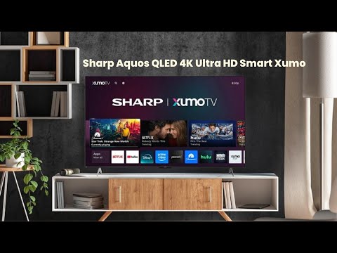 Sharp Aquos QLED 4K Ultra HD Smart Xumo : First Look - Review Full Specifications
