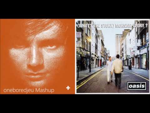 Sheeran's Supernova - Ed Sheeran vs. Oasis (M…