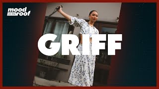 Griff - Miss Me Too | LIVE on Mood on the Roof