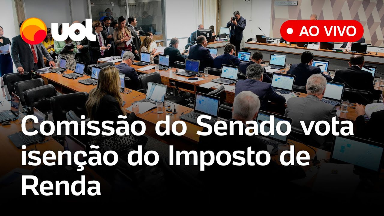 Comissão do Senado vota isenção do Imposto de Renda para quem ganha até R$ 4990 assista ao vivo