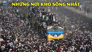 Những Ví Dụ Về Địa Ngục Đô Thị Trên Trái Đất | Thiên Hà TV