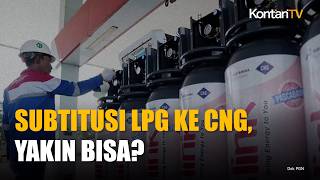 Pengusaha Siap Dukung Substitusi LPG Jadi CNG 3 kg, Tapi Minta Konsistensi Kebijakan