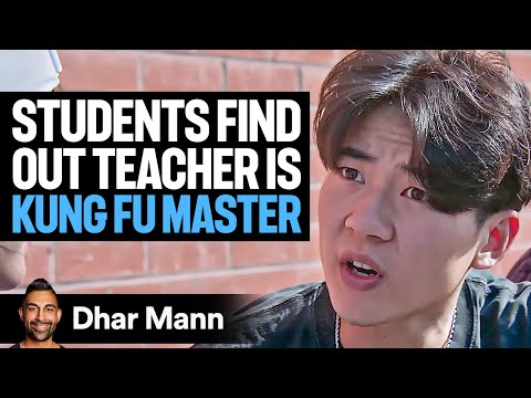 STUDENTS Find Out Teacher Is KUNG FU MASTER | Dhar Mann Studios