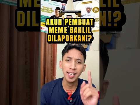 Akun pembuat meme kajian bahlil dilaporkan ke polisi!? 👮♀️ Gimana nih derrr