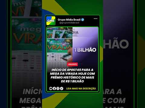 Início de 4P0ST45 para a Mega da Virada hoje com prêmio histórico de mais de R$ 1 bilhão