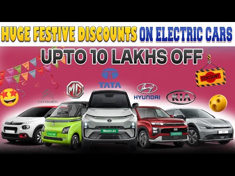 Upto 10 Lakhs FESTIVAL DISCOUNTS On Electric Cars😱 | Vehicles India