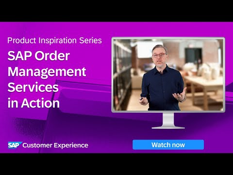 SAP Order Management Services in Action | Product Inspiration Series