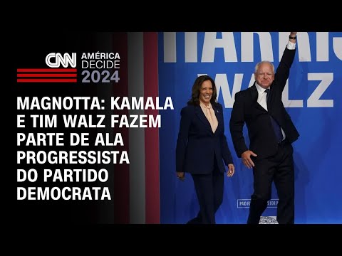 Magnotta: Kamala e Tim Walz fazem parte de ala progressista do Partido Democrata | AMÉRICA DECIDE